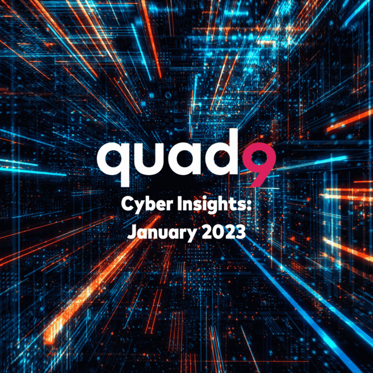 cyber tech background illustrating Quad9 logo along front and saying cyber insights: January 2023 below it