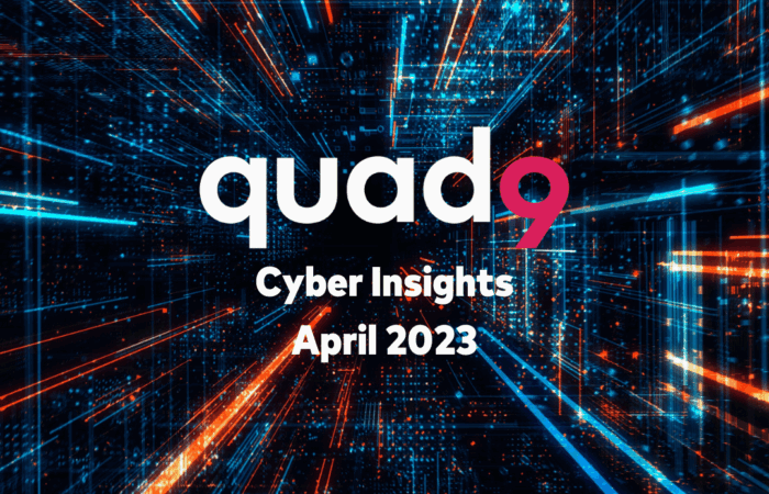 cyber tech background illustrating Quad9 logo along front and saying cyber insights: April 2023 below it