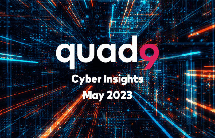cyber tech background illustrating Quad9 logo along front and saying cyber insights: May 2023 below it